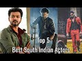 Top 5 best south indian actors  hirvo r