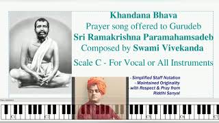 Vignette de la vidéo "Khandana Bhava - Prayer song - Staff Notations in scale C - For Vocal, Piano, Guitar, Flute, etc"