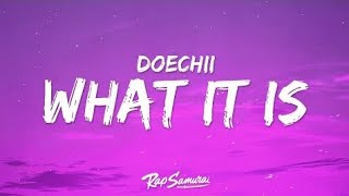 Doechii - What It Is (Solo Version) (Lyrics)