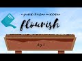 Water your seeds  flourish   day 3  a guided christian meditation