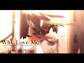 || Why Love Me || Animation Meme ||