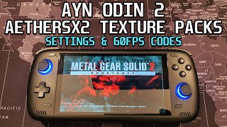 Odin 2 - AetherSX2 Texture Packs & Settings For PS2
