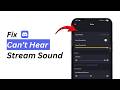 HOW TO FIX Discord Can’t Hear Stream Sound | Discord Stream Error