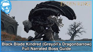 Black Blade Kindred (Greyoll's Dragonbarrow) - Full Narrated Boss Guide - Elden Ring [4k HDR] screenshot 3