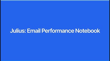 Julius for Marketers ep. 3: How to Analyze Email Campaign Performance (Step-by-Step in Julius)