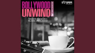Video thumbnail of "Sreerama Chandra - Pyar Manga Hai Tumhi Se (The Unwind Mix)"