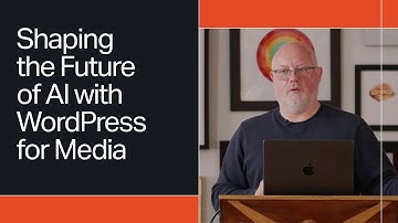 Shaping the Future of AI with WordPress: Media Focus