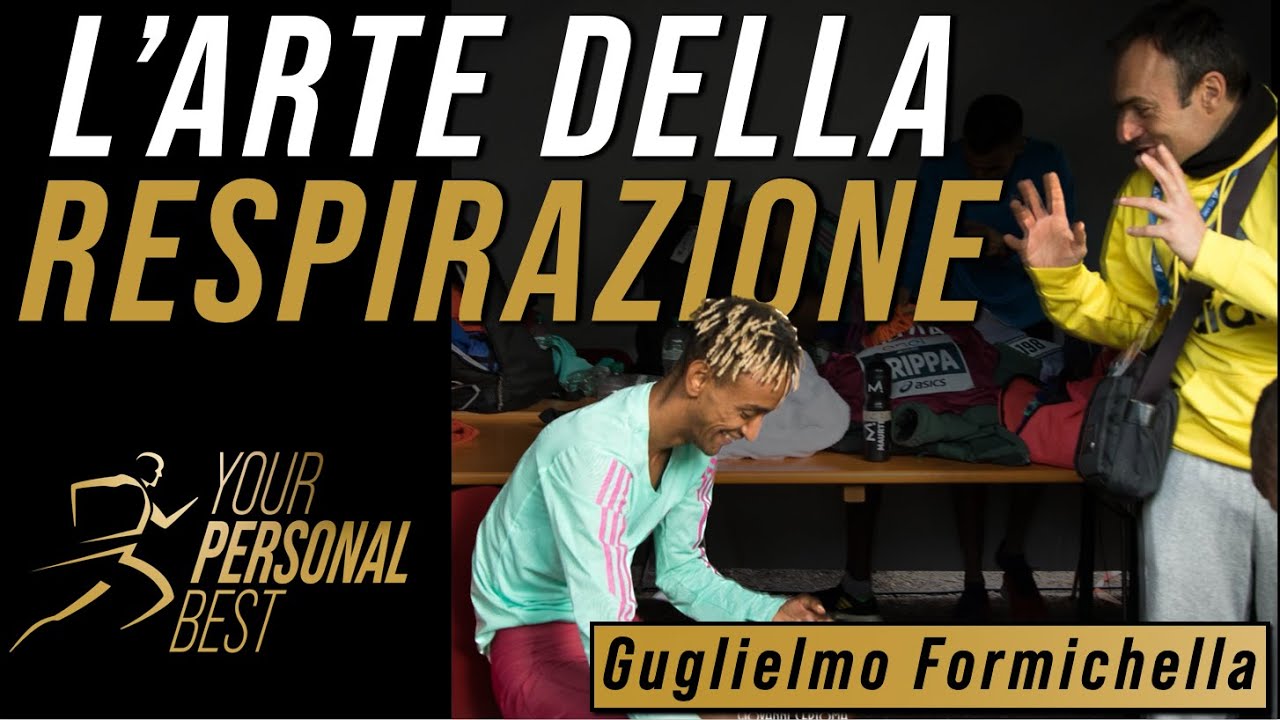 Respirazione e Corsa con Guglielmo Formichella