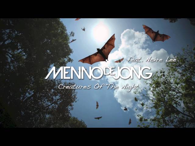 Menno de Jong - Creatures Of The Night