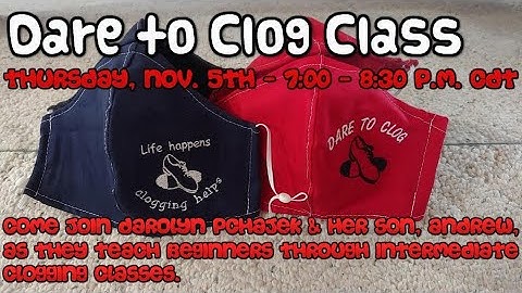 Dare to Clog Class - Nov 5th, 2020