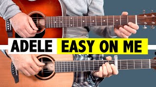 Adele - Easy On Me (Guitar Tutorial + TAB)