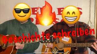 Geschichte schreiben (@EngstOfficial Cover)