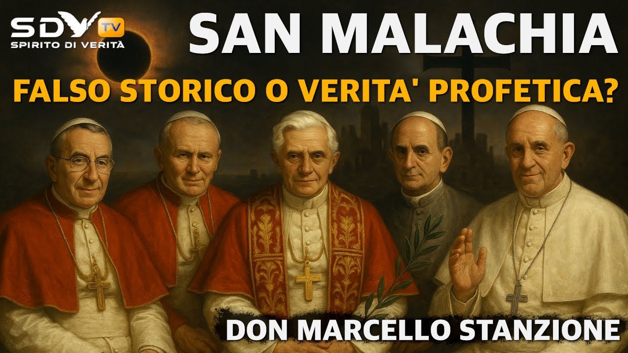 San Malachia, falso storico o verità profetica? Con Don Marcello Stanzione