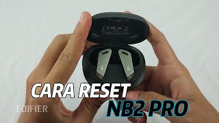 Tutorial Reset Edifier NB2 Pro