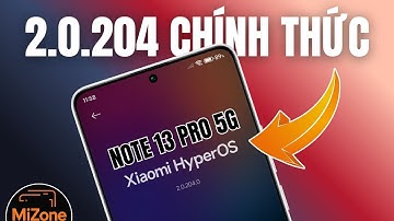 Redmi Note 13 Pro 5G Có HyperOS 2.2 Chính Thức - Khắc Phục Lỗi Update Cục Bộ Trên Xiaomi | MiZone