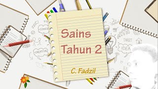 Sains Tahun 2 : Unit 5 Tumbuhan : Kepentingan Tumbuhan