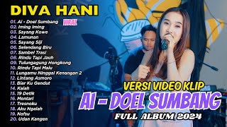 DIVA HANI - Ai - Doel Sumbang - Dangdut Koplo 2024 | FULL ALBUM DANGDUT