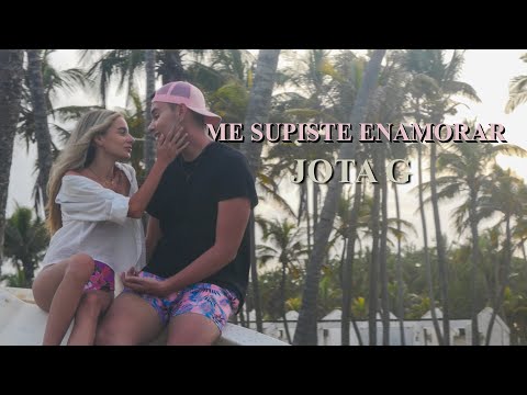 Jota G - "Me Supiste Enamorar" (Vídeo Oficial)