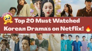 Top 20 Korean Dramas on Netflix 2020! #netflixkdrama