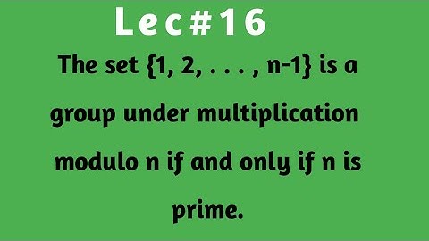 set of non zero residue classes   #grouptheory