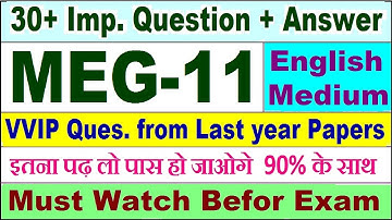 MEG 11 important questions with answer | meg 11 Previous Year Question Paper | meg11