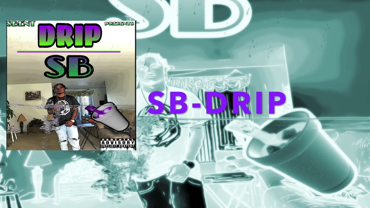 SBDrip (Official Audio) YouTube