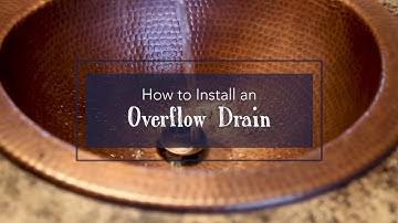 How To Install An Overflow Drain