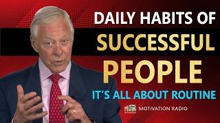 DAILY Habits EVERYONE MUST DO To Succeed | Brian Tracy | MUST WATCH NOW!!! | Motivation Radio 2024 screenshot 5