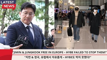 "9 minuten geleden!" HYBE kon Jimin en Jungkook niet arresteren - nu vrij in Europa"