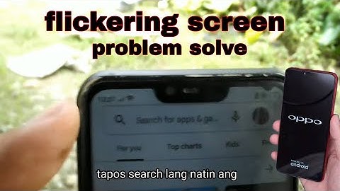 oppo a3s blinking issue fix | screen flickering problem