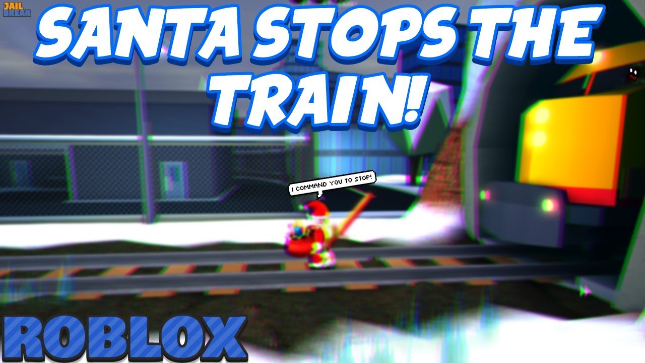 Santa Stops The Train Trains Roblox Live Jailbreak - saving for the monster truck help me roblox jailbreak live stream come play