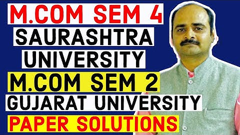 M.COM SEM 2 GUJARAT UNIVERSITY || M.COM SEM 4 SAURASHTRA UNIVERSITY || MIMP PAPER SOLUTION