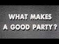 Chiller Theater Presents: What Makes a Good Party