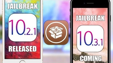 iOS 10.2.1 Jailbreak RELEASED - iOS 10.3.1 Jailbreak Coming SOON