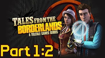 Tales from the Borderlands: Episode 1: Zer0 Sum - Part 2 - HD 60FPS Walkthrough