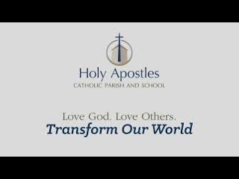 Holy Apostles School Mass Friday Aug. 26 8:30am