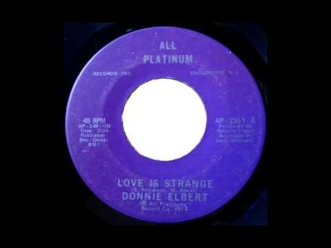 Donnie Elbert - Love Is Strange (Mickey & Sylvia C...