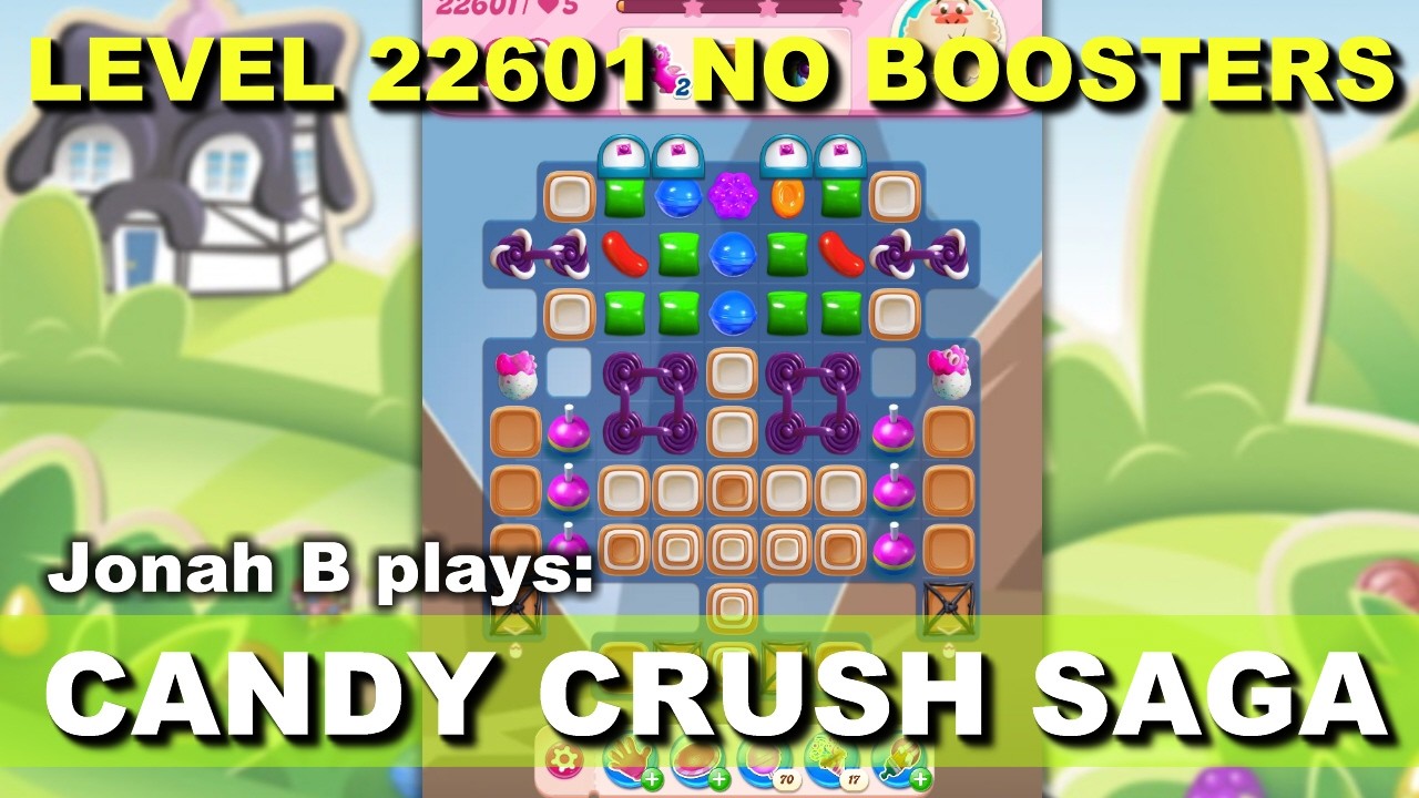 Candy Crush Saga Level 22601 No Boosters - YouTube