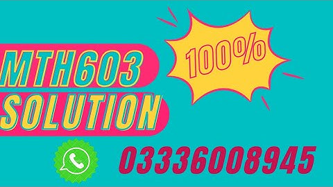 mth603 kiran Naseem Aslam Assignment 1 solution  2024.