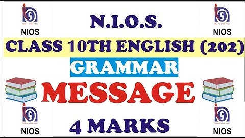 English Grammar | 10th (NIOS) English (Writing Section)|{Message Writing format with solve example}