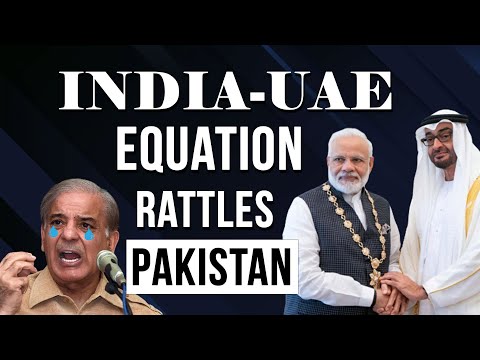 UAE welcomes India with open arms, and Pakistan has a problem with that too