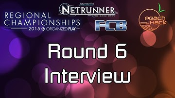 PeachHack Netrunner - Round 6 Interview - Atlanta Regionals 2015