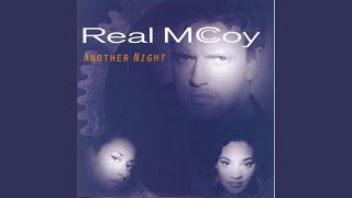 Video thumbnail of "Real McCoy - Another Night"