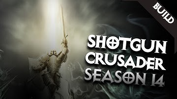 Diablo 3 - CRUSADER HOLY SHOTGUN AKKHAN BUILD GR116+ SEASON 14 - PWilhelm