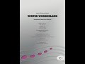 WINTER WONDERLAND (Saxophon-Quartett oder Quintett)