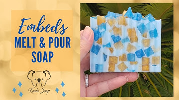Embeds Melt and Pour Soap Making MP Soap Tutorial for Beginners
