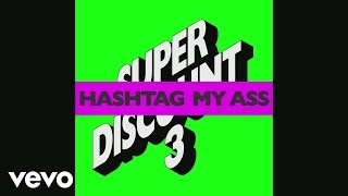 Etienne de Crécy - Hashtag My Ass (Jean Tonique Remix) (Audio)