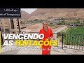 Vencendo as tentações | Monte das Tentações em Jericó | Bispa Virgínia Arruda