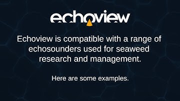 Seaweed Management and Echoview