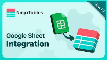 Google Sheets Integration With Ninja Tables